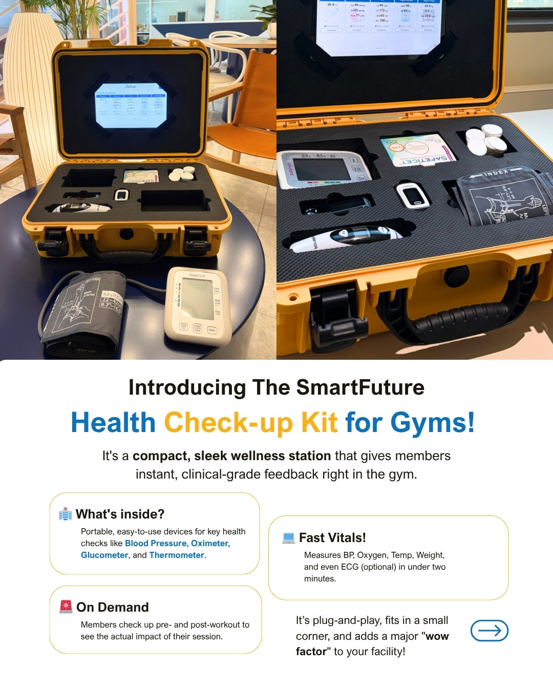 SmartFuture's health kit turns any gym into a Smart Fitness Hub. It provides members with easy, clinical-grade data, boosting motivation and retention.